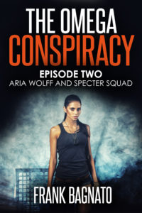 Aria Wolff and Specter Squad Episode 2