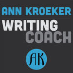 Ann Kroeker writing coach 