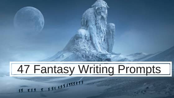 47 Fantasy Writing Prompts feature image