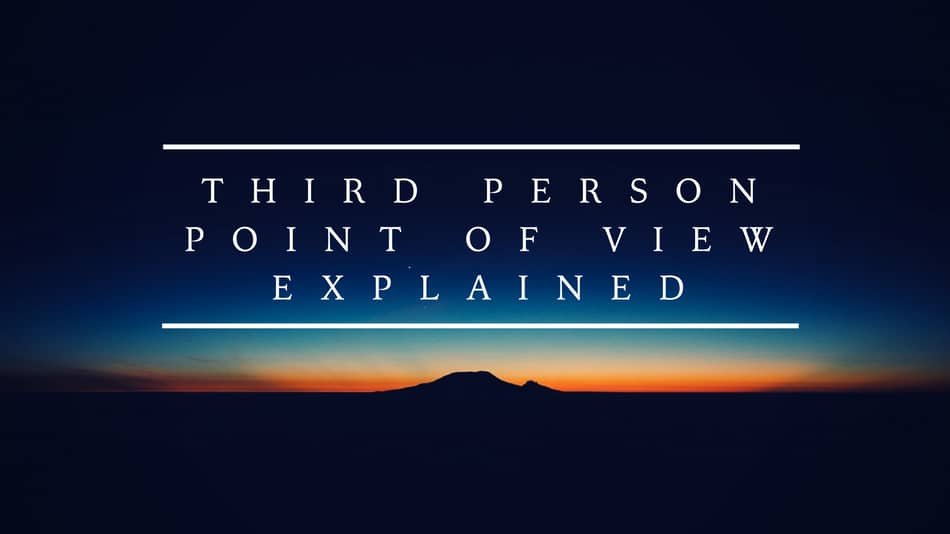 what-are-the-types-of-3rd-person-point-of-view-how-to-use-them