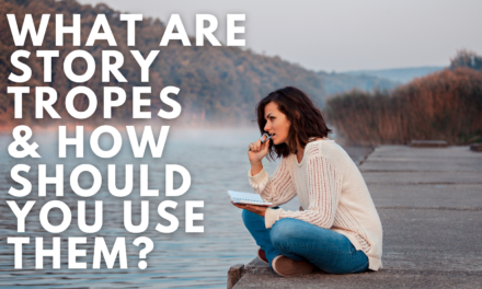 What are story tropes & how should you use them?